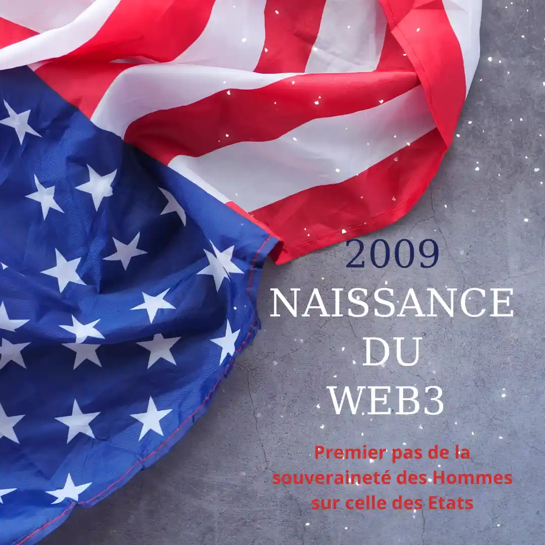 Souveraineté financière et web3, naissance en 2009.